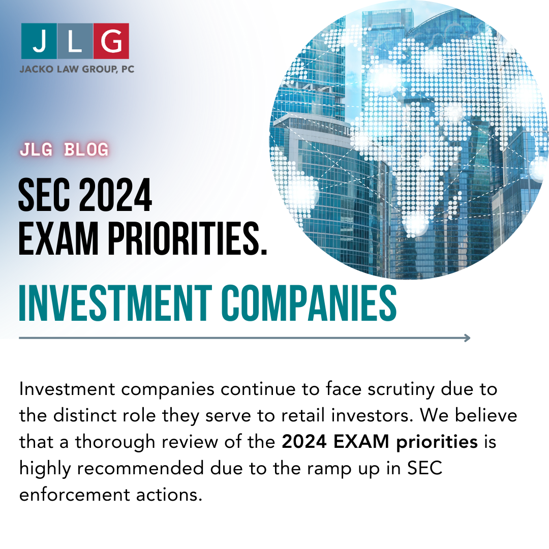 Investment Companies SEC Examination Priorities for 2024 Jacko Law Group